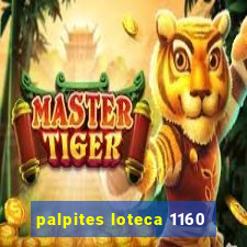 palpites loteca 1160